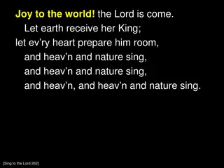Joy to the World - Let Earth Receive Her King