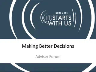 Effective Decision Making Techniques for OA Advisers