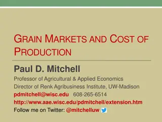 Grain Markets and Production Costs for Corn and Soybeans
