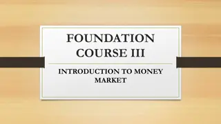 Introduction to Money Market and Financial Instruments