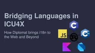 Bridging Languages in ICU4X: Bringing i18n to the Web and Beyond