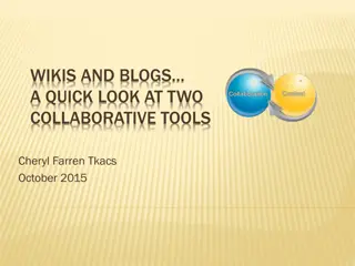 Collaborative Tools Comparison: Wikis vs. Blogs