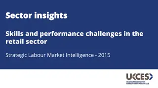 Skills and Challenges in the Retail Sector: Insights and Changes