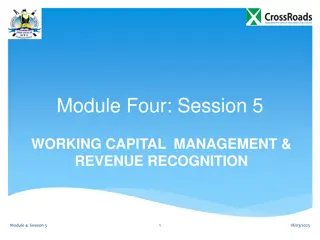 Working Capital Management and Revenue Recognition in Module 4 Session 5