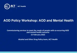 Commissioning Services for Co-occurring AOD and Mental Health Concerns