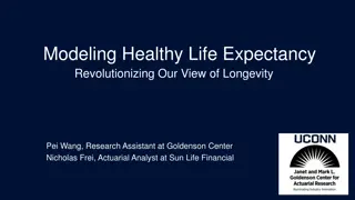 Revolutionizing Our View of Longevity Through Healthy Life Expectancy
