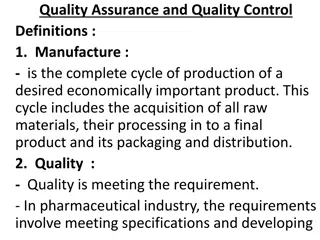 Quality Assurance and Quality Control in Manufacturing Processes