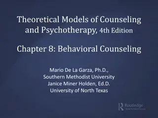 Behavioral Counseling Philosophical Underpinnings
