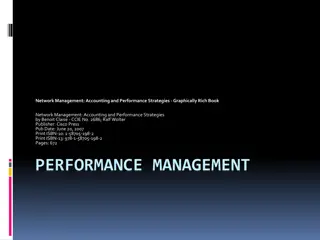 Network Management Strategies for Performance and Accounting