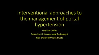 Interventional Approaches for Managing Portal Hypertension and Its Consequences