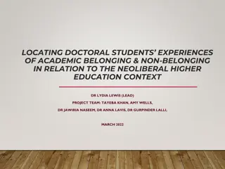 Doctoral Students' Academic Belonging in Neoliberal Higher Education