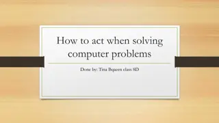 Solving Computer Problems Safely and Responsibly - Tips and Guidelines