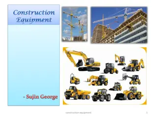 Construction Equipment Types and Uses