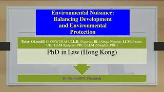 Environmental Nuisance Law: Balancing Development and Protection