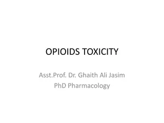Opioids Toxicity