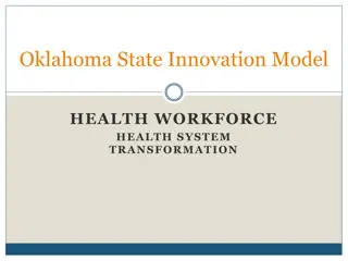 Oklahoma State Innovation Model Health Workforce Transformation