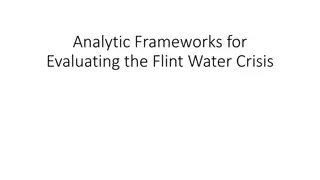 Analytic Frameworks for Evaluating the Flint Water Crisis