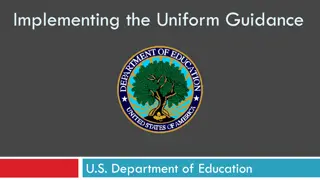 Implementing the Uniform Guidance by U.S. Department of Education