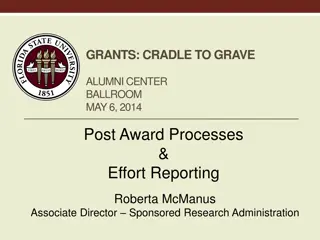 Efficient Post-Award Processes and Responsibilities for Research Grants