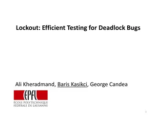 Efficient Lockout Testing for Deadlock Bugs and Detection