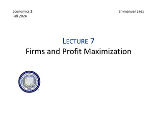 Firm Decisions in Profit Maximization and Perfect Competition