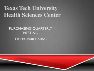 Quarterly Meeting and Purchasing Updates at Texas Tech University Health Sciences Center