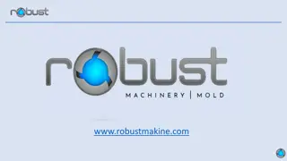 Robust Makine ve Kalıp A.Ş. - Automotive and Defense Industry Supplier