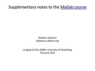 Supplementary Notes & Resources for Matlab Programming Course