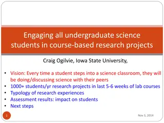 Engaging Undergraduate Science Students in Course-Based Research Projects