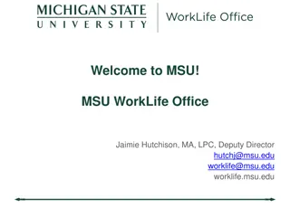 MSU WorkLife Office: Supporting Well-Being at Michigan State University