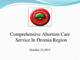 Comprehensive Abortion Care Services in Oromia Region