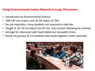 Using Environmental Justice Materials in Large Classroom Settings