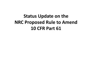 NRC Proposed Rule Amendment Update for CFR Part 61
