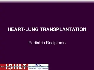 Pediatric Heart-Lung Transplantation Insights 2017