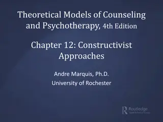Constructivist Approaches in Counseling and Psychotherapy