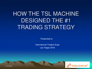 Unlocking the Secrets of TSL Machine Trading Strategy