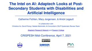 Adaptech Research on AI for Post-Secondary Students with Disabilities