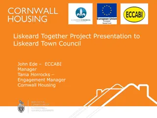 Empowering Liskeard: Community Project Supporting Local Prosperity