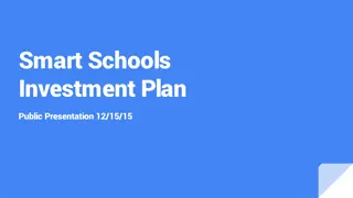 Enhancing Learning Through Smart Schools Investment Plan