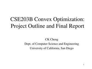 Convex Optimization Project Outlines and Final Report