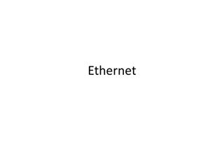 Evolution of Ethernet: Standards, Usage, and Milestones