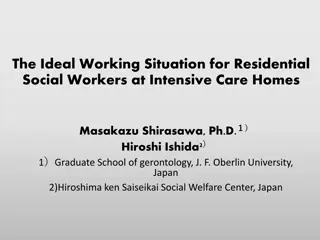 Optimizing Working Conditions for Residential Social Workers in Intensive Care Homes