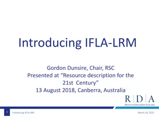 Unveiling the IFLA-LRM: Library Reference Model and Entity Relationships