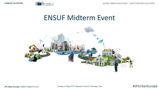 Insights from ENSUF Midterm Event at JPI Urban Europe