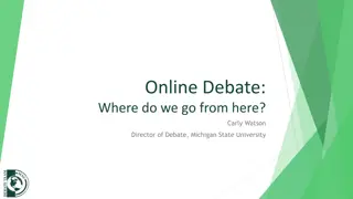 Online Debate: The Future of Debating in a Virtual World