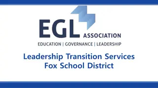Effective Leadership Transition Services for Fox School District