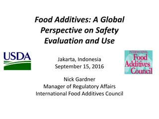 Global Perspective on Food Additives Safety and Regulation