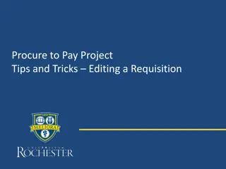 Editing Tips for Procure-to-Pay Requisitions