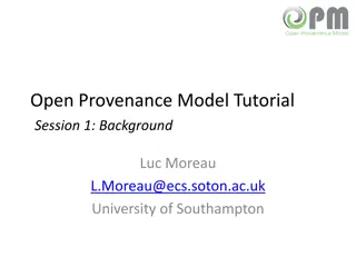 Open Provenance Model and its Applications