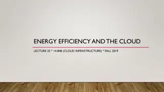 Energy Efficiency and the Cloud